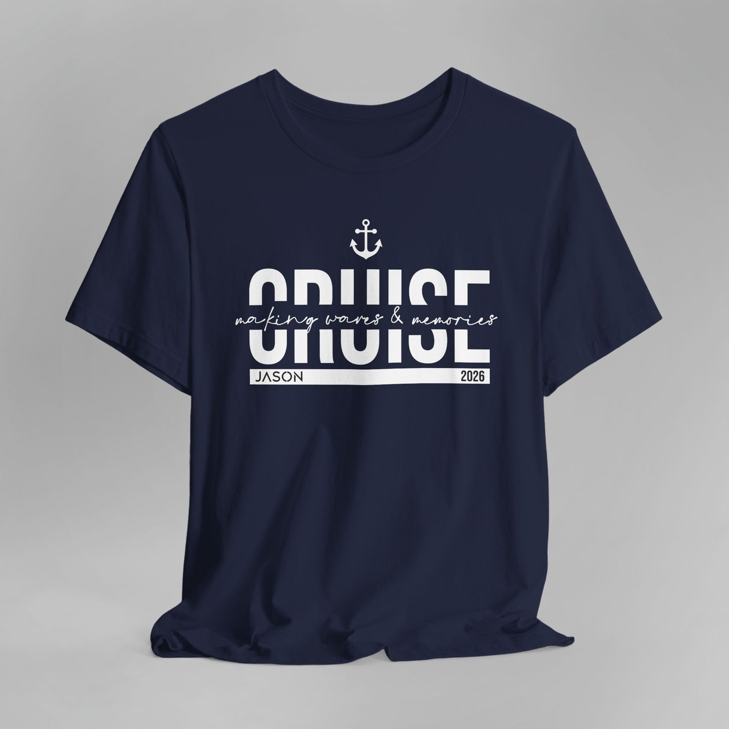 Personalized Cruise Shirt - Making waves & memories