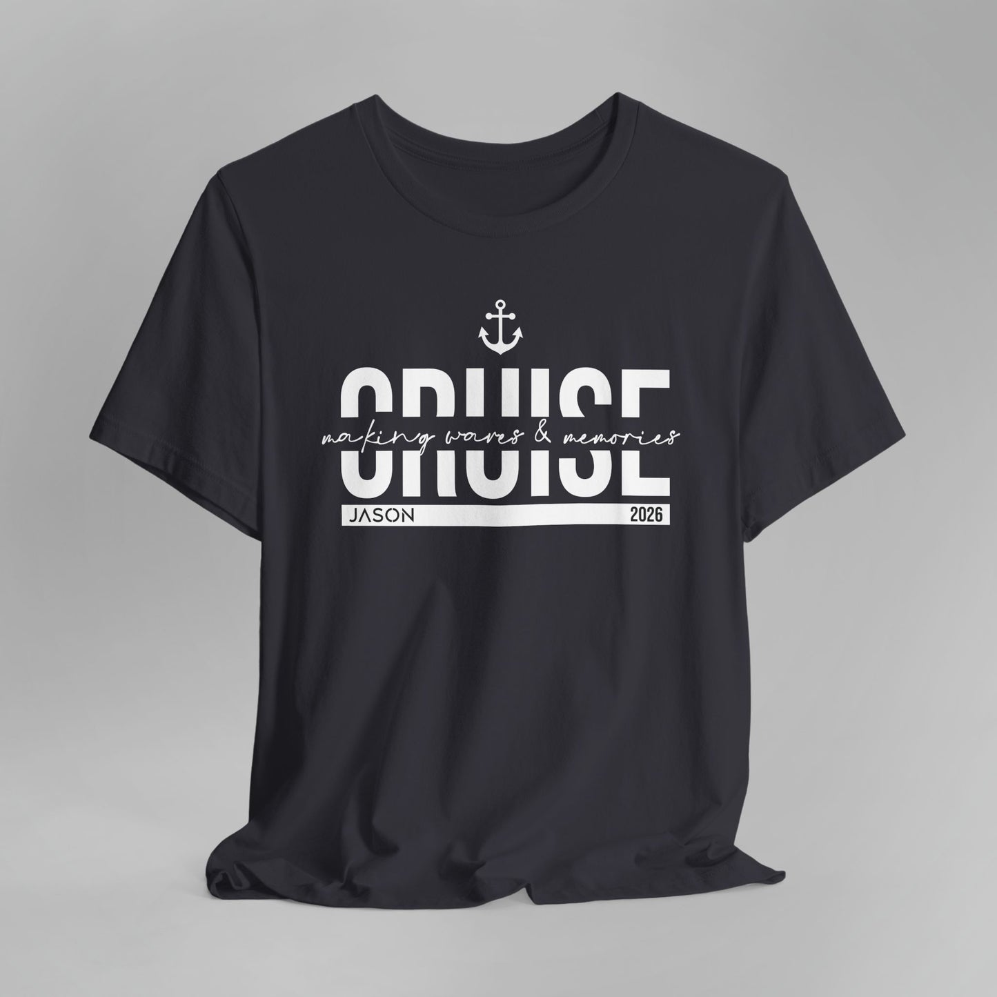 Personalized Cruise Shirt - Making waves & memories