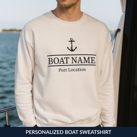 Custom Boat Name Anchor Sweatshirt