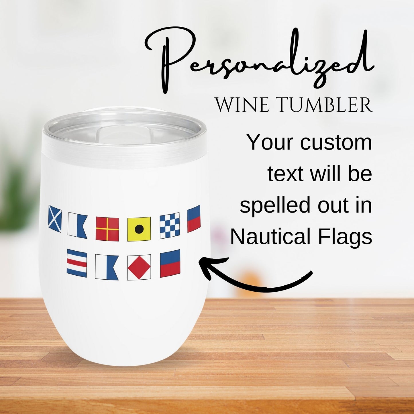 Nautical Flags Wine Tumbler