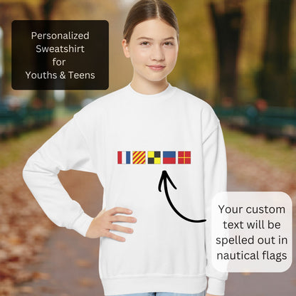 Personalized Nautical Flags Youth / Teen  Sweatshirt