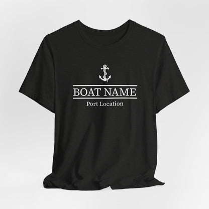 Custom Boat Name and Port T-Shirt