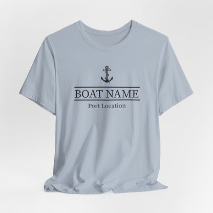 Custom Boat Name and Port T-Shirt