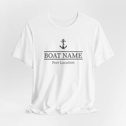 Custom Boat Name and Port T-Shirt